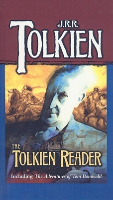 The Tolkien Reader By J R R Tolkien