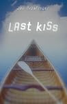 Last Kiss Last Kiss