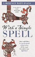 With a Single Spell (Ethshar, #2)