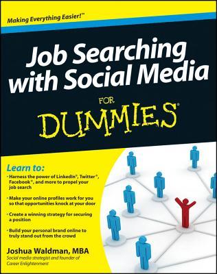 Job Searching with Social Media For Dummies (Paperback)