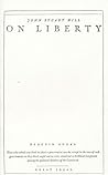 On Liberty by John Stuart Mill On Liberty by John Stuart Mill