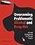 Overcoming Problematic Alcohol and Drug Use: A Guide for Beginning the Change Process