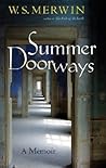 Summer Doorways by W.S. Merwin