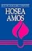 Hosea, Amos