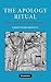 The Apology Ritual: A Philo...