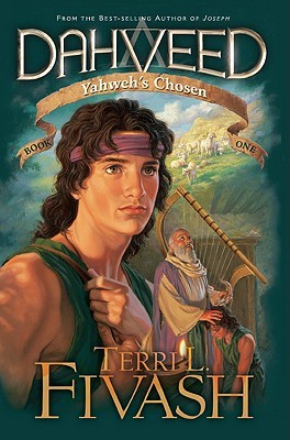 Yahweh's Chosen (Dahveed, #1)