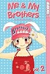 Me & My Brothers, Vol. 2 by Hari Tokeino