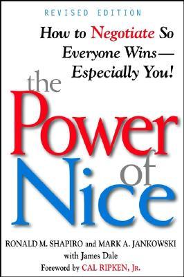 Capa do Livro The Power of Nice: How to Negotiate So Everyone Wins-Especially You!
