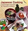 Japanese Cooking - Contemporary & Traditional by Miyoko Nishimoto Schinner
