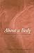 About a Body