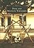 Penn and Madison Townships (Images of America: Indiana)