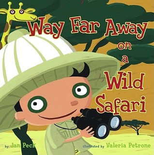 Way Far Away on a Wild Safari (Hardcover)