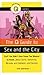 The Q Guide to Sex and the City: Stuff You Didn't Even Know You Wanted to Know... About Carrie, Samantha, Miranda, and Charlotte... and Cosmos