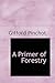 A Primer of Forestry by Gifford Pinchot