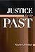 Justice for the Past