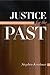 Justice for the Past (American Constitutionalism)