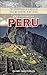 The History of Peru by Daniel  Masterson