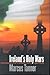 Ireland's Holy Wars by Marcus Tanner