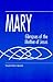 Mary: Glimpses of the Mother of Jesus (Studies on Personalities of the New Testament)