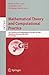Mathematical Theory and Computational Practice: 5th Conference on Computability in Europe, CiE 2009, Heidelberg, Germany, July 19-24, 2009, Proceedings (Lecture Notes in Computer Science, 5635)