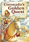Coronado's Golden Quest (Stories of America) Coronado's Golden Quest (Stories of America)