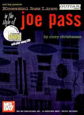 Mel Bay Essential Jazz Lines : Guitar the Style of Joe Pass with play-along CD (Paperback)