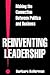 Reinventing Leadership: Mak...