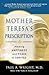 Mother Teresa's Prescriptio...