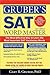 Gruber's SAT Word Master: T...