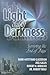 Light Out of Darkness: Surviving the End of Days