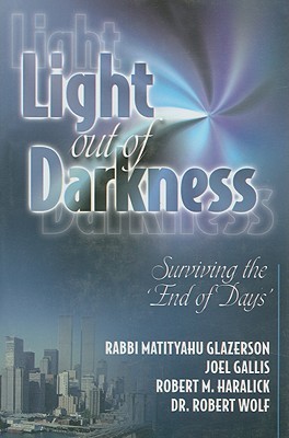 Light Out of Darkness: Surviving the End of Days (Hardcover)