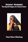 Dowry Murder: The...