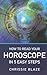 How to Read Your Horoscope in 5 Easy Steps