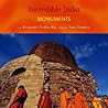 Monuments: Incredible India Monuments: Incredible India