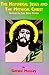 The Historical Jesus and the Mythical Christ by Gerald Massey The Historical Jesus and the Mythical Christ by Gerald Massey