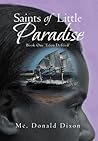 Saints of Little Paradise: Book One 'Eden Defiled'