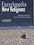 Encyclopedia of New Religions  by Christopher Partridge