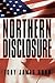 Northern Disclosure