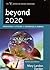 Beyond 2020: Envisioning the Future of Universities in America (The ACE Series on Higher Education)