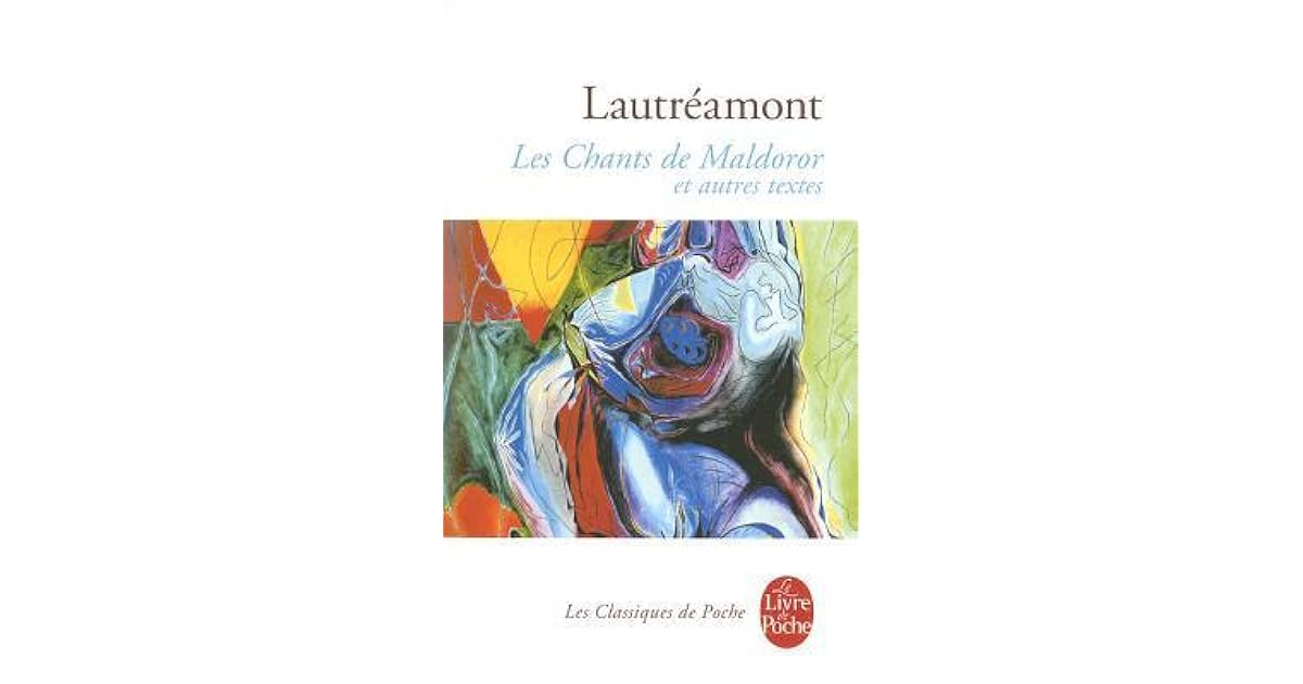 Les Chants De Maldoror Et Autres Textes By Comte De Lautreamont