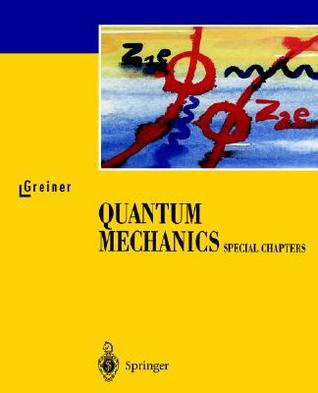Quantum Mechanics: Special Chapters (Paperback)