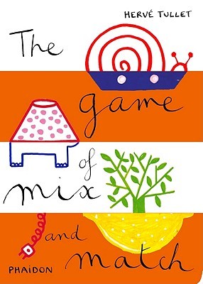 The Game of Mix and Match (Hardcover)