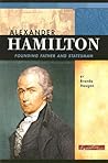 Alexander Hamilton: Founding Father and Statesman (Signature Lives: Revolutionary War Era series)