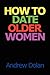 How To Date Older Women