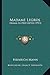 Madame Legros: Drama In Drei Akten (1913) (German Edition)