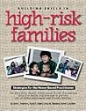 Building Skills in High-Risk Families: Strategies for the Home-Based Practitioner