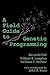 A Field Guide to Genetic Pr...