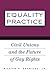 Equality Practice by William N. Eskridge Jr.