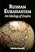 Russian Eurasianism by Marlène Laruelle