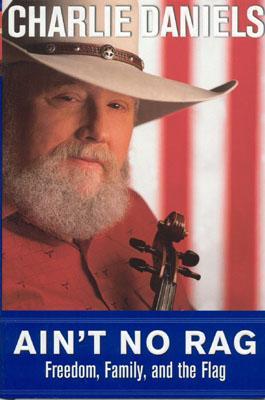 Ain't No Rag: Freedom, Family, and the Flag (Hardcover)